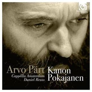 ARVO PART Kanon Pokajanen Capella Amsterdam Daniel Reuss CD