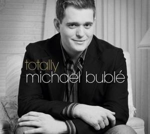 BUBLE, MICHAEL Totally 2CD