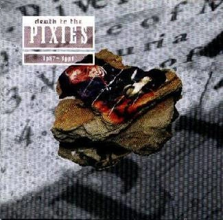 PIXIES, THE Death To The Pixies CD