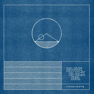 BRAVE BLACK SEA Fragments LP + CD
