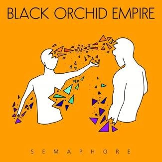 BLACK ORCHID EMPIRE Semaphore CD