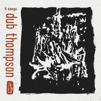 DUB THOMPSON 9 Songs CD DIGIPAK