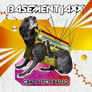 BASEMENT JAXX Crazy Itch Radio CD