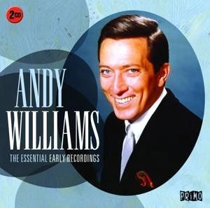 WILLIAMS, ANDY Essential Early Recordings 2CD