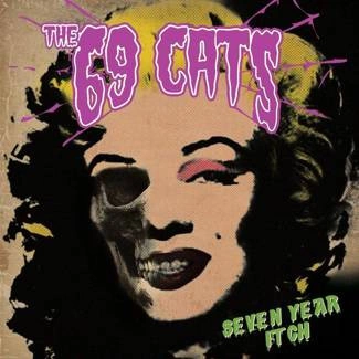 69 CATS, THE Seven Year Itch CD DIGIPAK