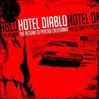 HOTEL DIABLO The Return To Psycho California CD DIGIPAK