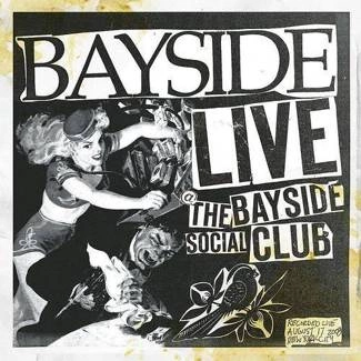 BAYSIDE Live At The Bayside Social Club CD