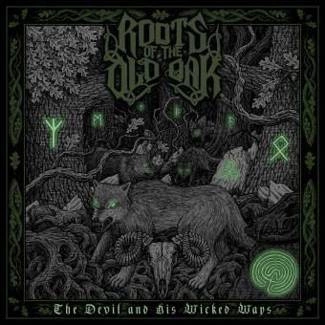 ROOTS OF THE OLD OAK The Devil And His Wicked Ways CD DIGIPAK