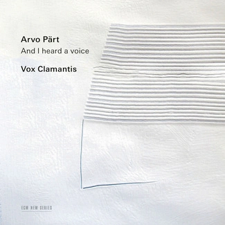ARVO PART/ VOX CLAMANTIS And I Heard A Voice  / Vox Clamatins CD