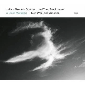 HULSMAN , JULIA QUARTET A Clear Midnight.kurt Weill And America CD