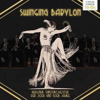 WILL GLAHE TEDDY STAUFFER WILLY BERKING Swinging Babylon 10CD