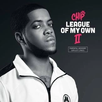 CHIP League Of My Own II CD