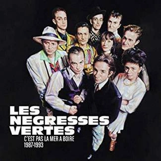 LES NEGRESSES VERTES C'est Pas La Mer A Boire (1987-1993) 2CD