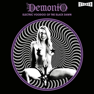 DEMONIO Electric Voodoo Of The Black Dawn CD