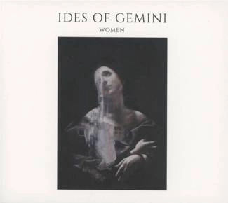 IDES OF GEMINI Women CD