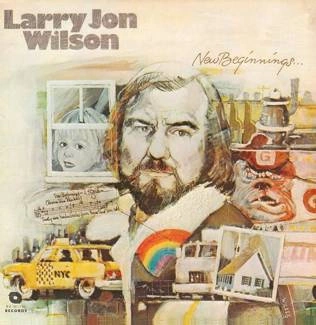 LARRY JON WILSON New Beginnings LP