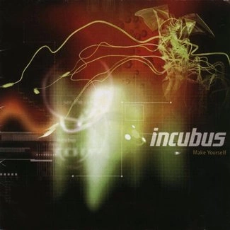 INCUBUS Make Yourself 2LP