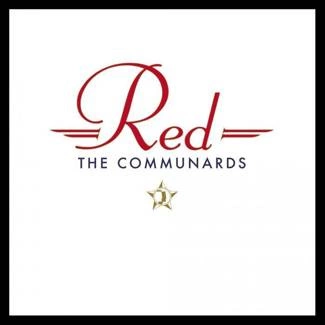 COMMUNARDS Red (35th Anniversary Edition) 2CD