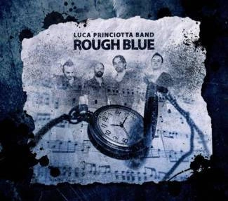 LUCA PRINCIOTTA BAND Rough Blue CD DIGIPAK