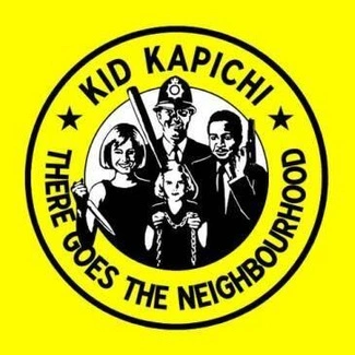 KID KAPICHI There Goes The Neighbourhood YELLOW LP