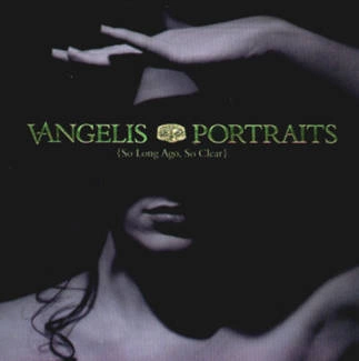 VANGELIS Portraits (so Long Ago So Clear) CD
