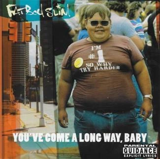 FATBOY SLIM You've Come A Long Way, Baby CD