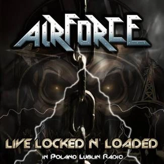 AIRFORCE Live Locked N Loaded In Poland Lublin Radio CD