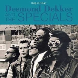DEKKER, DESMOND & THE SPECIALS King Of Kings LP