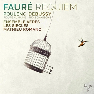 FAURE POULENC DEBUSSY Ensemble Aedes Les Siecles Romano CD DIGIPAK