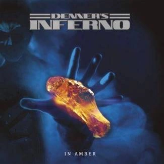 DENNER'S INFERNO In Amber CD DIGIPAK