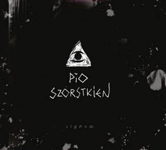 PIO SZORSTKIEN Signum CD