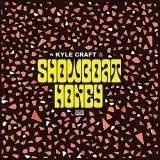 CRAFT, KYLE Showboat Honey LP