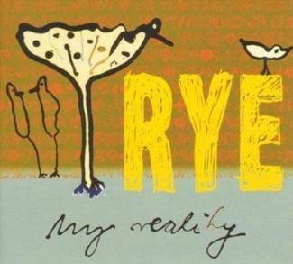 RYE My Reality CD DIGIPAK