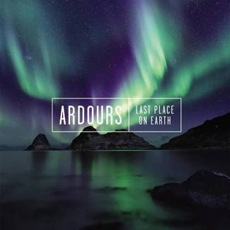 ARDOURS Last Place On Earth CD