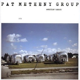 PAT METHENY GROUP American Garage 180g LP