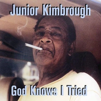 JUNIOR KIMBROUGH God Knows I Tried CD DIGIPAK