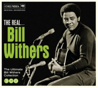 WITHERS, BILL The Real Bill Withers 3CD