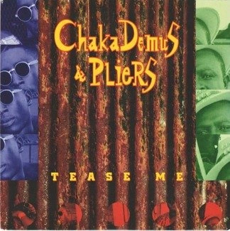 CHAKA DEMUS & PLIERS Tease Me LTD (RSD) LP