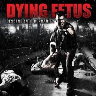 DYING FETUS Descend Into Depravity CD