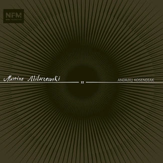 KOSENDIAK, ANDRZEJ Marcin Mielczewski   Vol. 2 CD