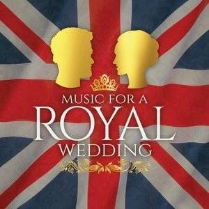 VARIOUS ARTISTS Music For A Royal Wedding CD