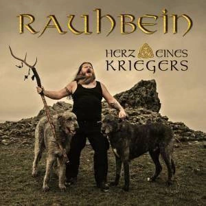 RAUHBEIN Herz Eines Kriegers CD