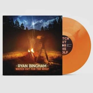 BINGHAM, RYAN Watch Out For The Wolf ORANGE INDIE LP