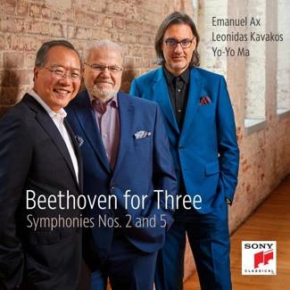 YO-YO MA, LEONIDAS KAVAKOS & EMANUEL AX Beethoven For Three: Symphonies Nos. 2 And 5 CD