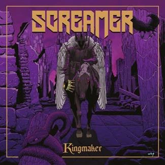 SCREAMER Kingmaker CD