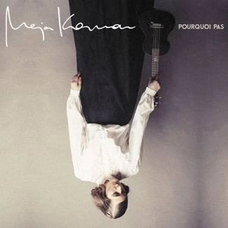 KOMAN, MAJA Pourquoi Pas CD