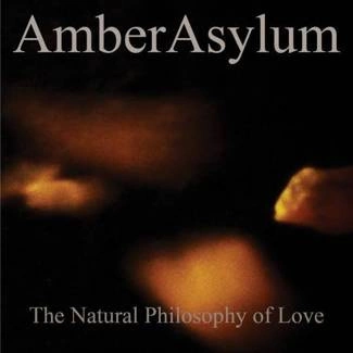 AMBER ASYLUM The Natural Philosophy Of Love CD DIGIPAK