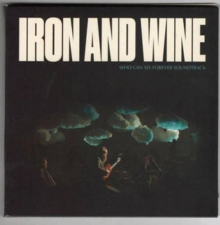 IRON & WINE Who Can See Forever OST CD DIGIPAK