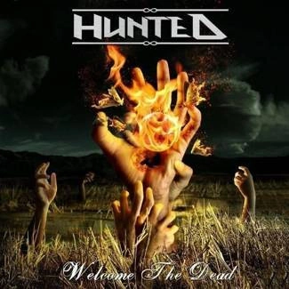 HUNTED Welcome The Dead CD