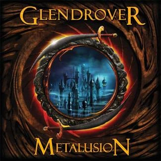 DROVER, GLEN Metalusion CD DIGIPAK